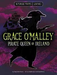 Notorious Pirates Graphics Grace Omalley