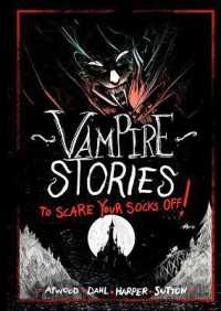 Vampire Stories to Scare Your Socks Off! (Stories to Scare Your Socks Off!)