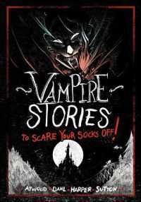 Vampire Stories to Scare Your Socks Off! (Stories to Scare Your Socks Off!)