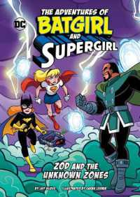 Zod and the Unknown Zones (The Adventures of Batgirl and Supergirl)