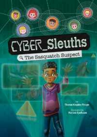 The Sasquatch Suspect (Cyber Sleuths)