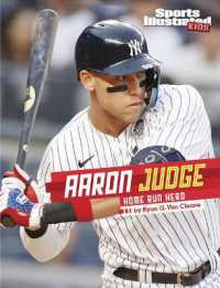 Aaron Judge : Home Run Hero (Sports Illustrated Kids Stars of Sports)