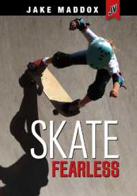 Skate Fearless (Jake Maddox Jv)