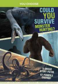 Could You Survive Monster Hunting? : An Interactive Monster Hunt (You Choose: Monster Hunter)