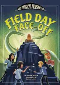 Field Day Face-Off (The Magical Morrisons) （Library Binding）