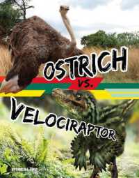 Ostrich vs. Velociraptor (Beastly Battles) （Library Binding）