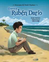 Conoce a Rubén Darío (Personajes del Mundo Hispanico")