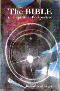 The Bible in a Spiritual Perspective
