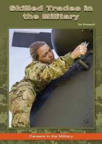 Skilled Trades in the Military (Careers in the Military)