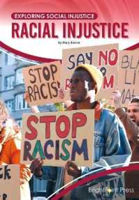 Racial Injustice (Exploring Social Injustice)