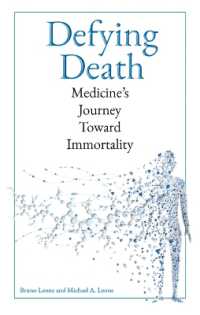 Defying Death: Medicine's Journey toward Immortality