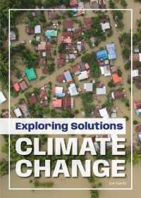 Exploring Solutions: Climate Change (Exploring Solutions)