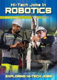 Hi-Tech Jobs in Robotics (Exploring Hi-tech Jobs)