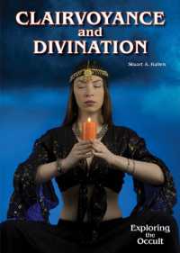 Clairvoyance and Divination (Exploring the Occult)