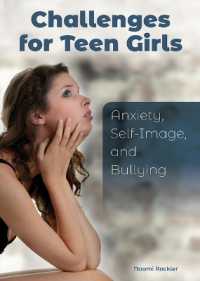Challenges for Teen Girls: Anxiety, Self-Image, and Bullying