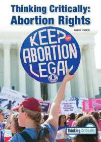 Thinking Critically: Abortion Rights (Thinking Critically)