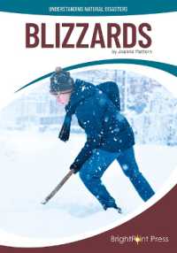Blizzards (Understanding Natural Disasters)