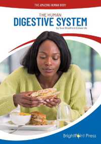 The Human Digestive System (Amazing Human Body)