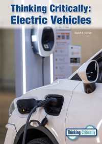 Thinking Critically: Electric Vehicles (Thinking Critically)