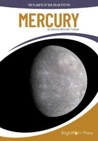 Mercury (The Planets of Our Solar System)