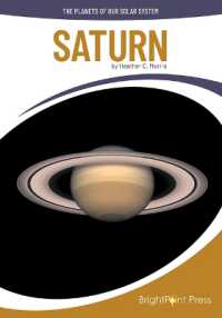 Saturn (The Planets of Our Solar System)