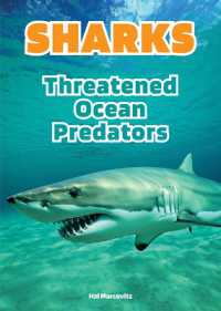 Sharks: Threatened Ocean Predators