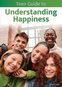 Teen Guide to Understanding Happiness