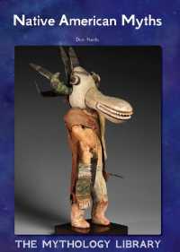 Native American Myths (Mythology Library)
