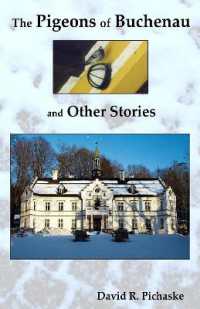 The Pigeon of Buchenau and Other Stories