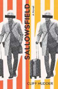 Sallowsfield : A Novel (The Sabine Series in Literature)