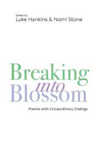 Breaking into Blossom : Poems with Extraordinary Endings