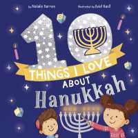 10 Things I Love about Hanukkah (10 Things I Love about)