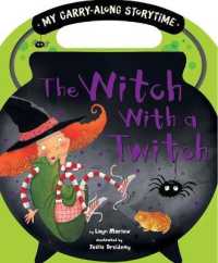 The Witch with a Twitch (My Carry-along Storytime)