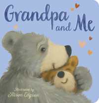 Grandpa and Me （Board Book）