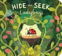 Hide-and-Seek Ladybugs （Board Book）
