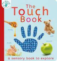 The Touch Book (My World) （Board Book）