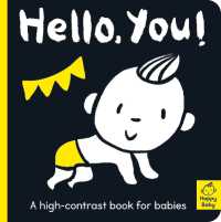 Hello You! : A high-contrast book for babies (Happy Baby) （Board Book）