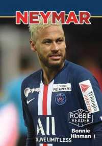 Neymar (Robbie Readers: Biographies)