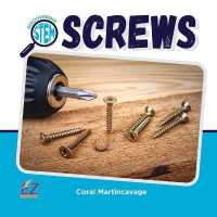 Screws (Discovering Stem)