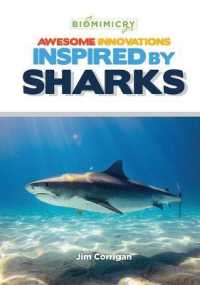 Awesome Innovations Inspired by Sharks (Biomimicry)