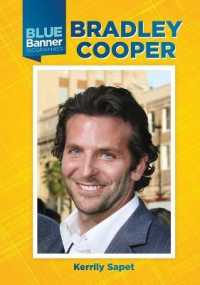 Bradley Cooper (Blue Banner Biographies)