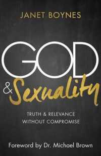 God & Sexuality : Truth and Relevance without Compromise