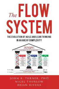 Flow System : The Evolution of Agile and Lean Thinking in an Age of Complexity -- Hardback