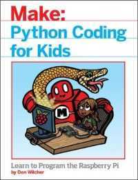 Python Coding for Kids : Learn to Program the Raspberry Pi (Make:)