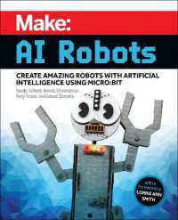 Make - AI Robots : Create Amazing Robots with Artificial Intelligence Using micro:bit