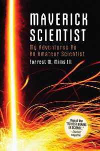 Make: Maverick Scientist : My Adventures as an Amateur Scientist