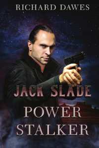Jack Slade : Power Stalker