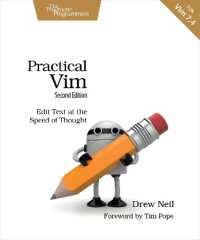 Practical Vim : Edit Text at the Speed of Thought : 2nd Edition （2ND）