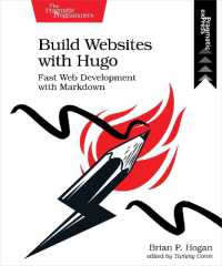 Build Websites with Hugo : Fast Web Development with Markdown