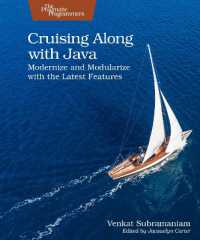 Cruising Along with Java : Modernize and Modularize with the Latest Features